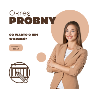 okres próbny w pracy