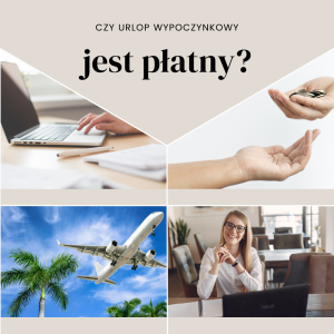 czy urlop wypoczynkowy jest płatny