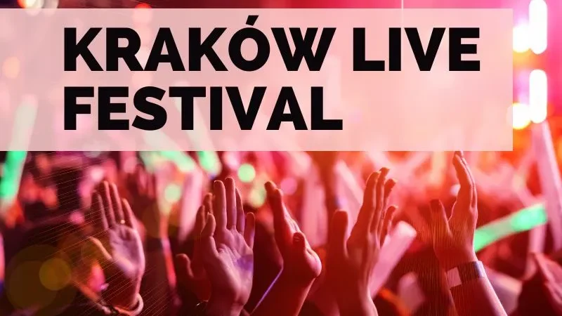 kraków live festival